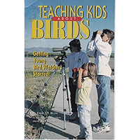 Teaching Kids About Birds: Getting Young Bird Watchers Started! Blom, Eirik A. T.