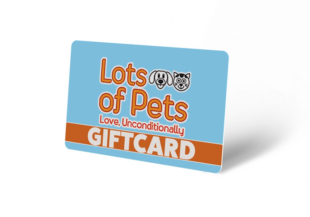 Lots Of Pets Gift Card $25